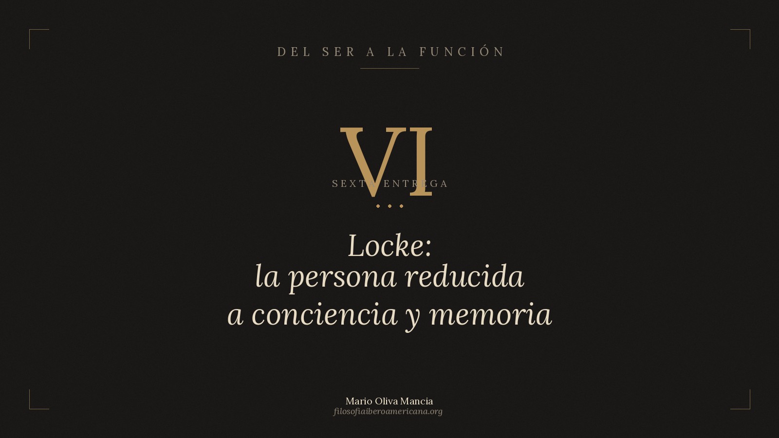 Locke: la persona reducida a conciencia y memoria