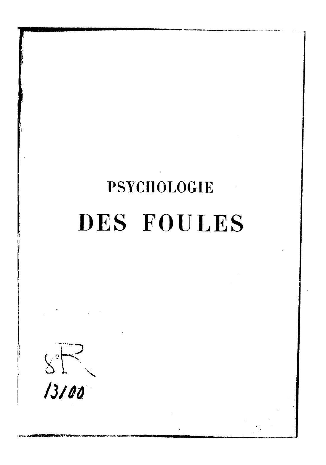Portada de la Psychologie des foules de Gustave Le Bon, Alcan, 1895